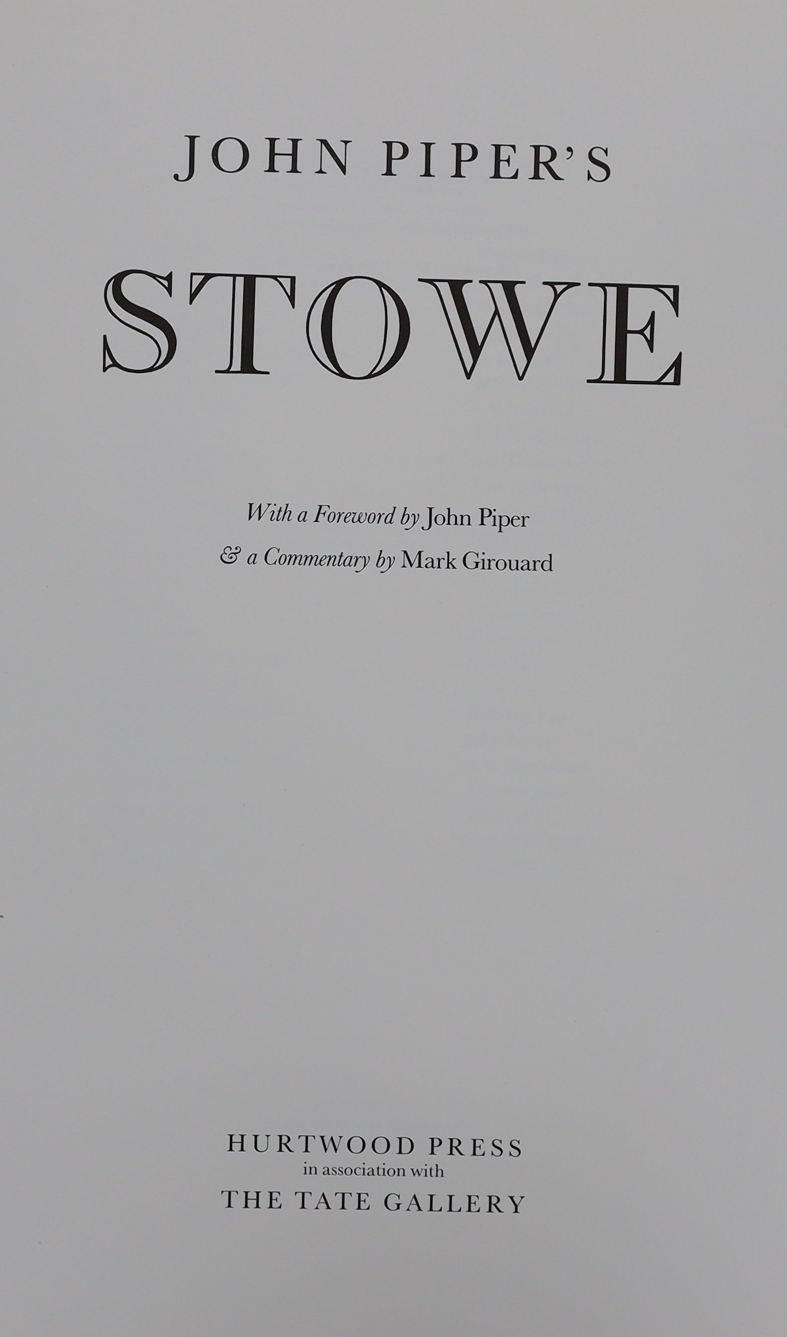 Piper, John - John Piper’s Stowe, one of 300 signed by the artist, elephant folio, original marbled cloth, Hurtwood Press in association with the Tate Gallery, London, 1983